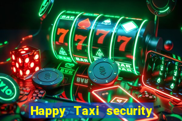 Happy Taxi security password road road 96